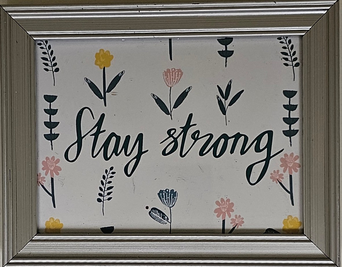 Stay strong FLT012