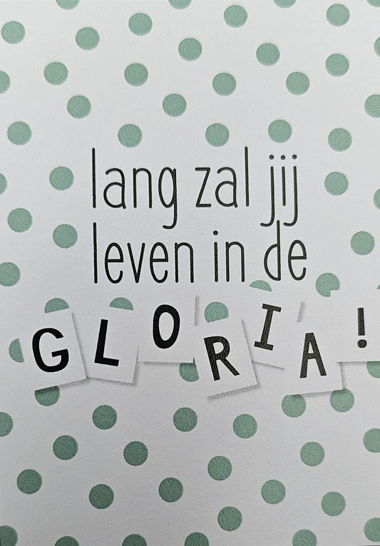 Lang zal jij leven in de gloria! KA193
