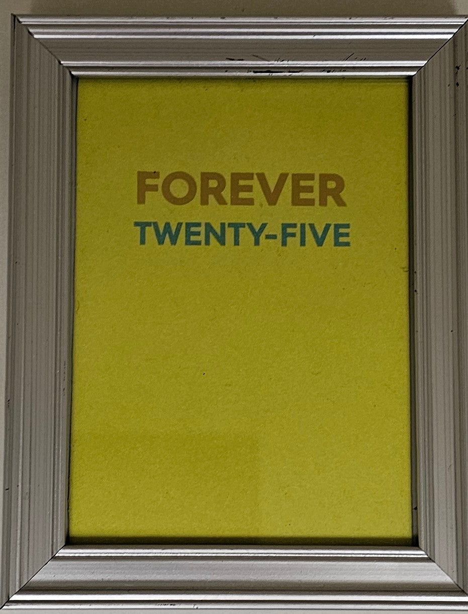 Forever twenty-five FLT009